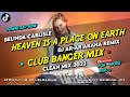 Heaven is a place on earth  club banger  dj arar araa remix  original mix 2023