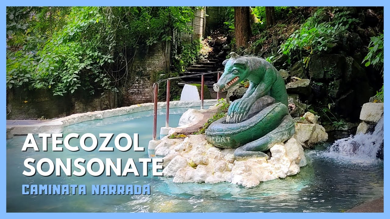 Turicentro Atecozol (Narrado) Sonsonate, El Salvador (2021) YouTube