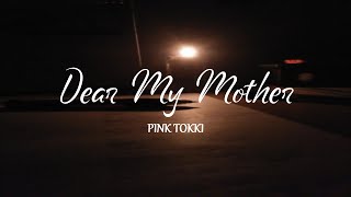 핑크토끼 '엄마에게' 가사 (Pink Tokki ' Dear My Mother' Lyrics/Han/Rom/Eng)
