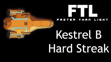 Kestrel B - FTL Hard Random Ship Streak Run 16