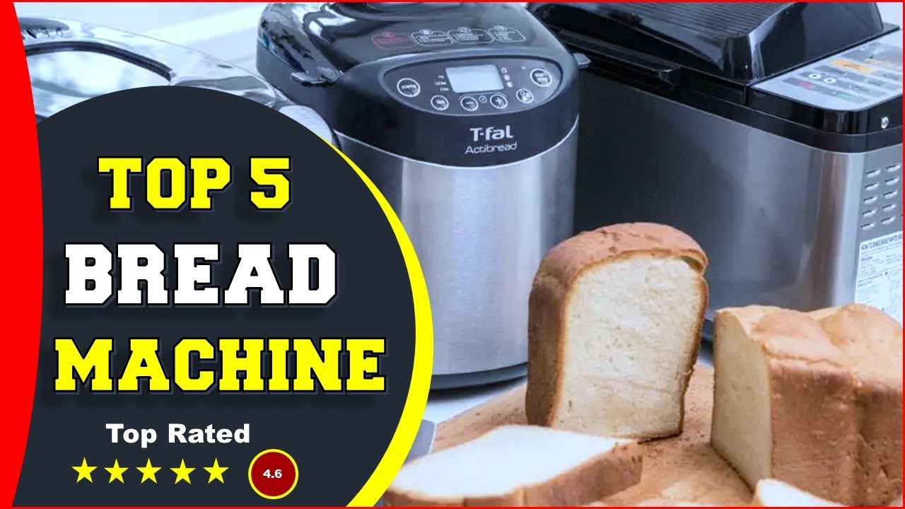 Top 5 Best Bread Machines Reviews 2022 [Tested & Reviewed] YouTube