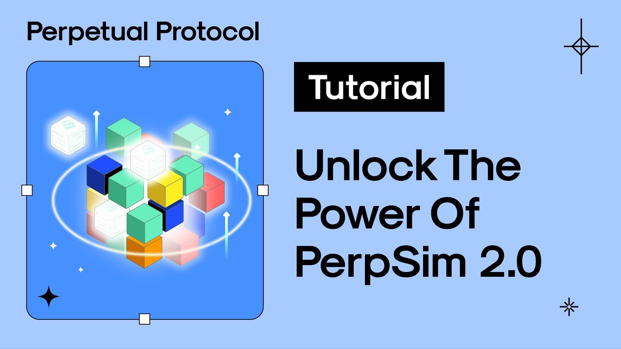 [Workshop] Unlock the Power of PerpSim 2.0 - YouTube