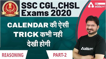 SSC CGL, CHSL Exams | Reasoning | Calendar की ऐसी Trick कभी नही देखी होगी (Part-2)