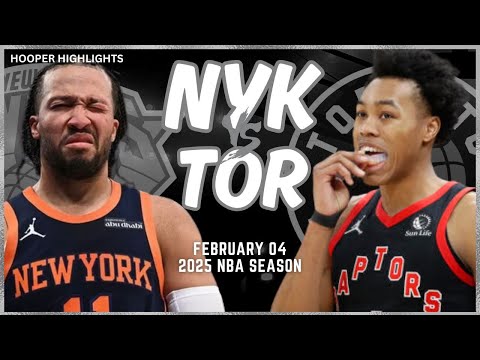 New York Knicks Vs Toronto Raptors Full Game Highlights Feb 4 2025 NBA Season