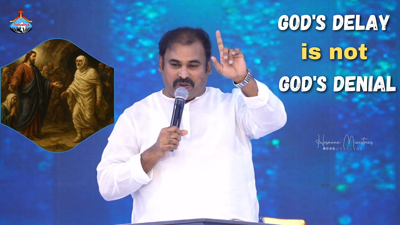 దేవుని ఆలస్యం, అలక్ష్యం కాదు తండ్రి సమయం కోసం ఎదురుచూడండి Message by Pastor Abraham Anna 