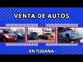 Venta de autos en la ciudad de tijuan parte 94