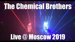 Chemical Brothers 2019 Live I No Geography Tour @ Moscow Full Show