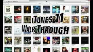 iTunes 11 Walk Through And Setup