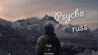 (Vietsub+lyric) RUSS-PSYCHO