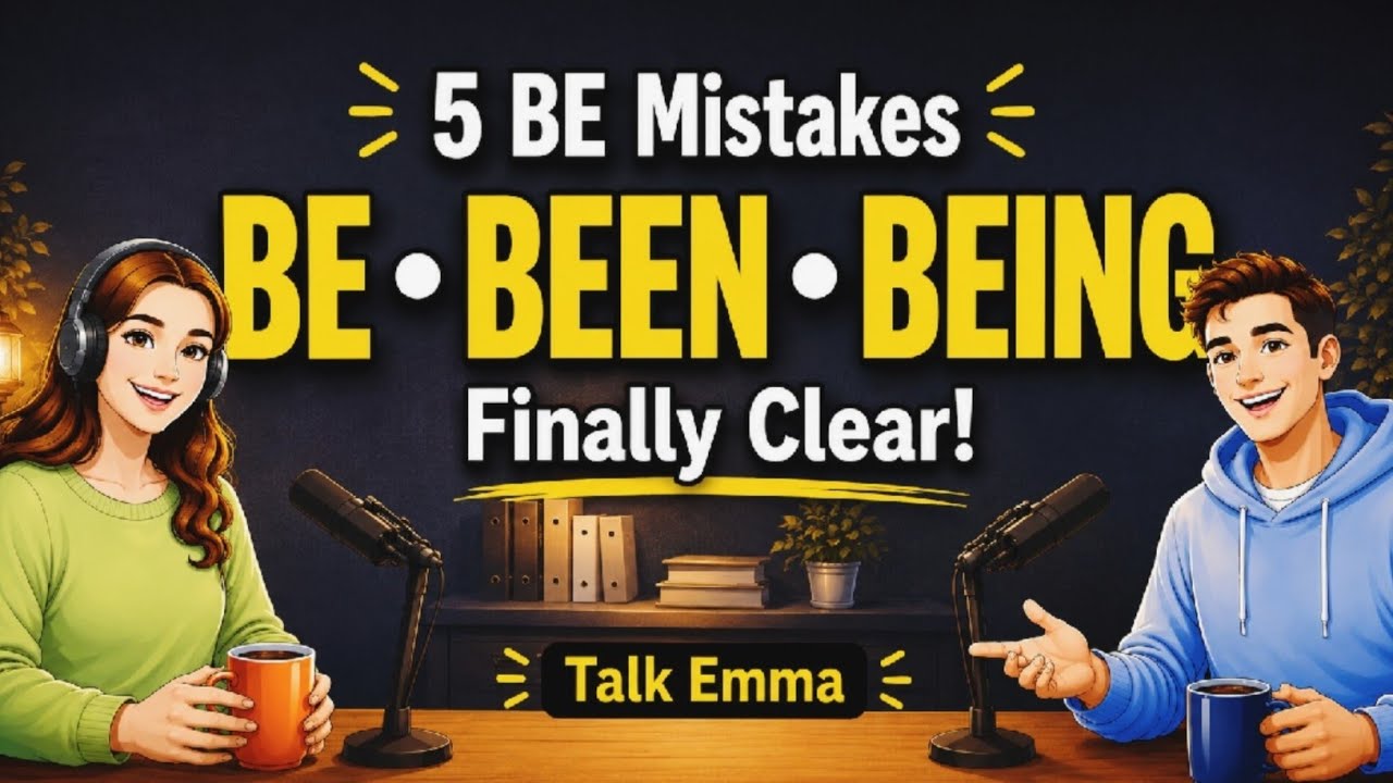 Common Mistakes with BE, BEEN, and BEING in English