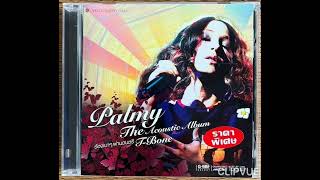 08. กุญแจที่หายไป  -  ปาล์มมี่ อีฟ ปานเจริญ  PALMY EVE PARNCHAROEN  PALMY THE ACOUSTIC ALBUM  T-BONE