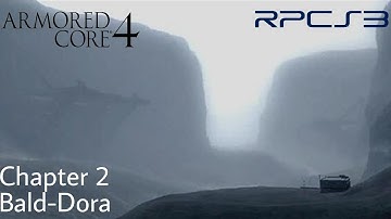 [RPCS3] Armored Core 4 - Chapter 2 - Bald-Dora