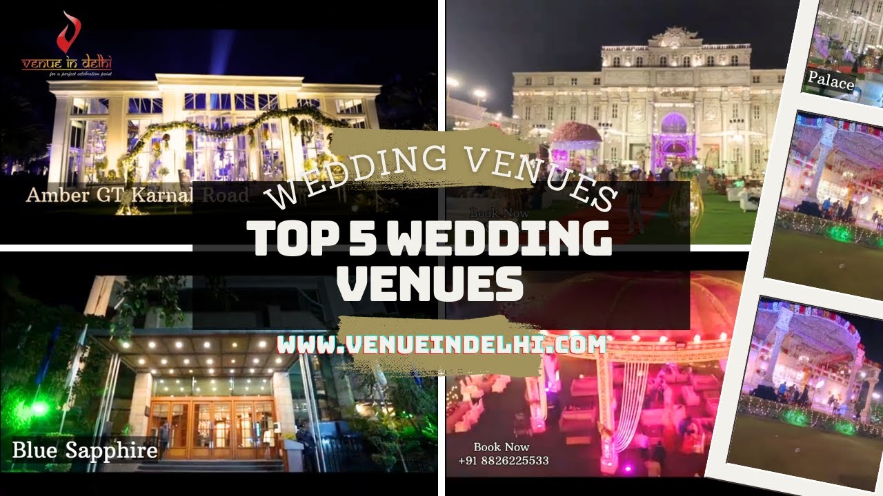 TOP 5 Best WEDDING VENUES in GT Karnal Road | Best WEDDING VENUES in GT Karnal Road | VenueInDelhi