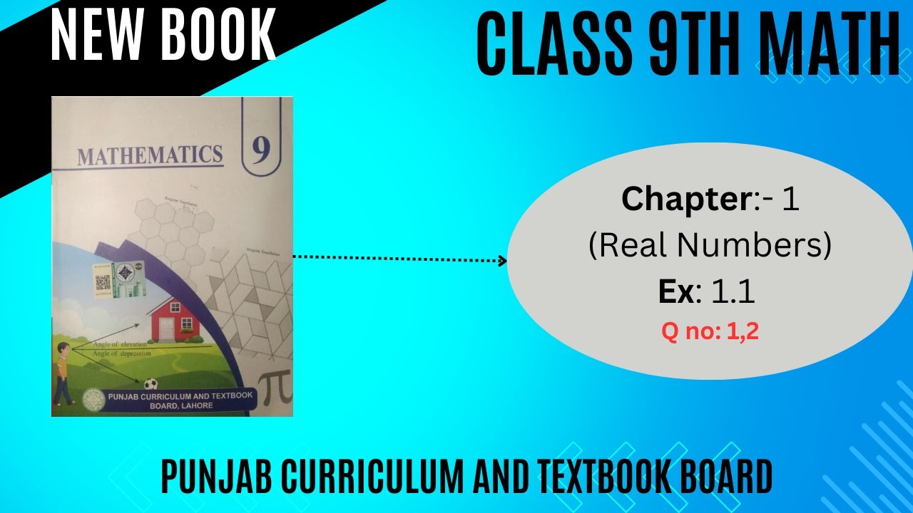 Class 9th Math| New Math Book PCTB | Chapter1 Real Numbers | Ex 1.1 Q ...