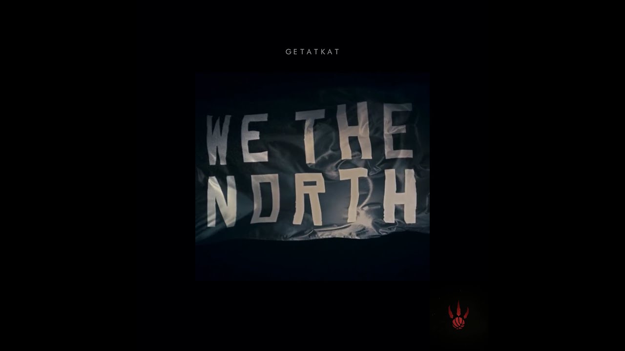 getatKAT - We The North