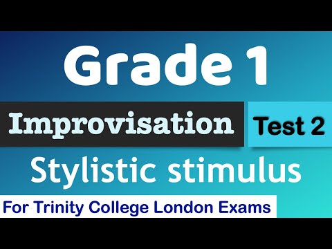 Improvisation Practice Test 2 (Stylistic stimulus) | Grade 1 | Trinity College London Exams