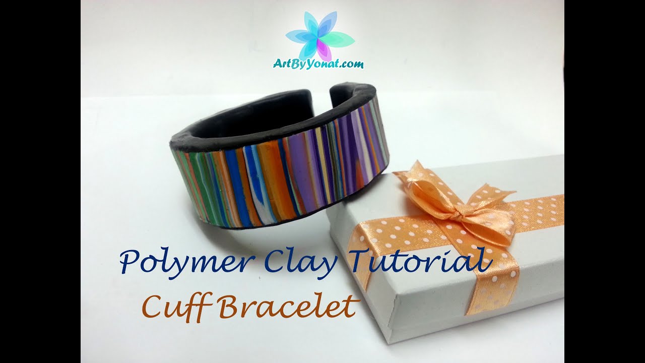 Polymer Clay Tutorial - How to Make a Cuff Bracelet - Lesson #7