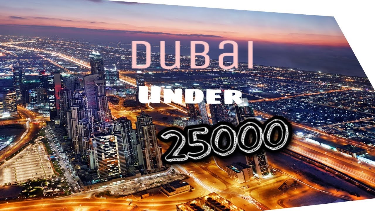 Visit Dubai in just 25,000₹[ IN HINDI] - YouTube