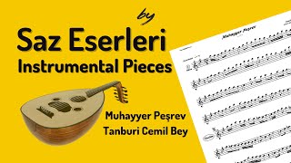 Muhayyer Peşrev - Saz Eserleri Serisi (NEW)