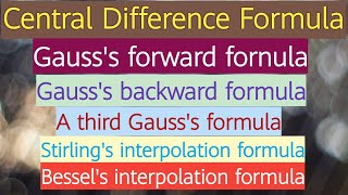 Central Difference Formula || Gauss Forward,Backward,Third Gauss,Stirling,Bessel Formula || Example Wealth