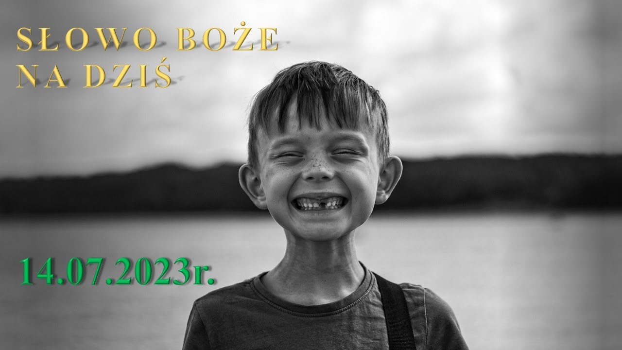 Słowo Boże na dziś 14.07.2023r. wspomnienie św. Kamila de Lellis