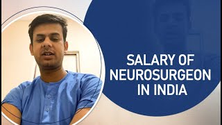 SALARY OF AIIMS NEUROSURGEON IN INDIA | HOW TO BECOME A NEUROSURGEON | WORKLOAD | LIFE STYLE