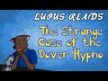 The Strange Case of the Dover Hypno by Lupus Creepus - Creepy Pasta Reading