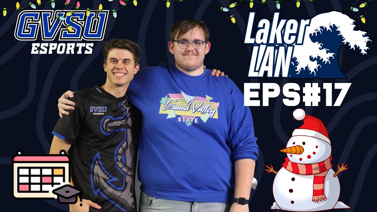 Check out our most recent Laker LAN Episode!