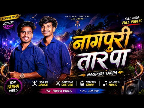 नागपूरी तारपा 2026 // Nagpuri Tarap //❤️ The timli king rakya music // #nagpuri #music #tarpaboss