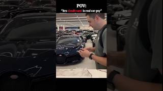 "Bro credit card is real car guy"...Buy buggati 🏎️#shorts
