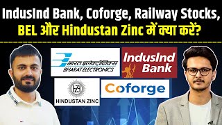 Share Market  Indusind Bank Coforge Railway Stocks Bel  Hindustan Zinc   