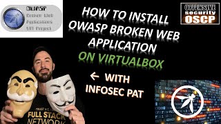 How to install OWASP Broken Web Application in VirtualBox - Video 2021 WATCH NOW!!