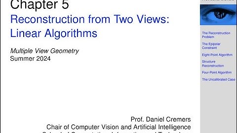 MVG - Lecture 09: Reconstruction from Two Views:Linear Algorithms (Part 1)