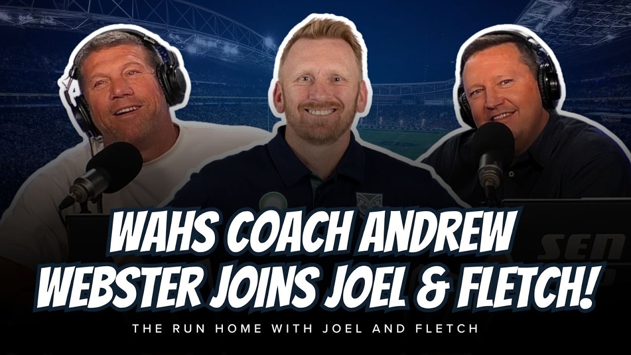 #NRL | Wahs Coach Andrew Webster Joins Joel & Fletch!
