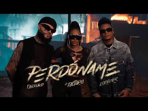 La Factoría, Eddy Lover, Farruko - Perdóname (Video Oficial)