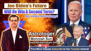 Joe Biden's Future: Will He Win A Second Term? Vedic Astrology Predictions screenshot 3