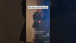 My son’s speech at OCS Graduation Ceremony Ball.