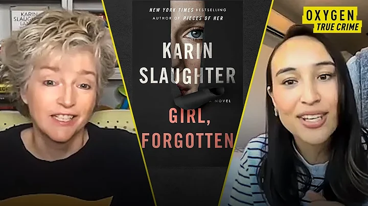 Karin Slaughter Talks Girl, Forgotten & Its Connec...