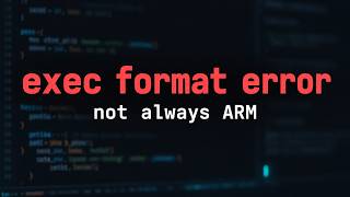 Docker exec format error — It’s Not Always ARM