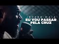 Jeyzer Maia | Eu Vou Passar Pela Cruz (Cover) PG