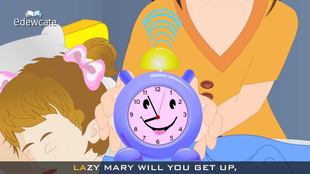 Edewcate english rhymes Lazy mary will you get up YouTube