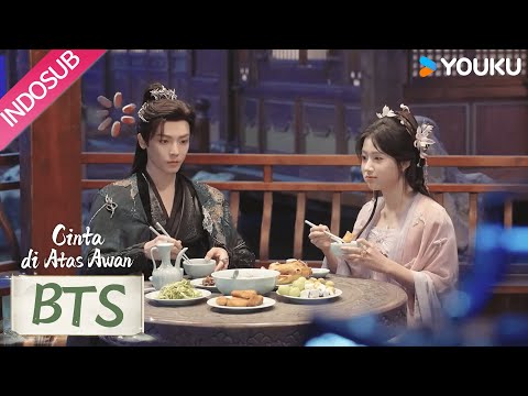Love in the Clouds Drama Romantis Fantasi Terbaru : [bts]-love-in-the-clouds-(cinta-di-atas-awan):-keseharian-para-pemeran-🍷✨-|-youku