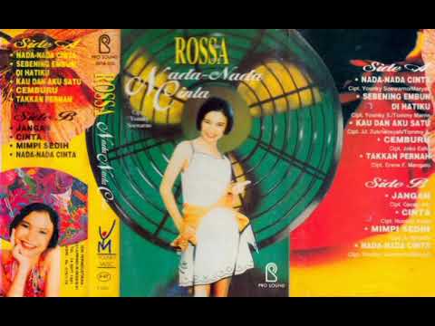 Rossa - Sebening Embun Di Hatiku   Composer - Younky Soewarno/Tommy Marie (1996)