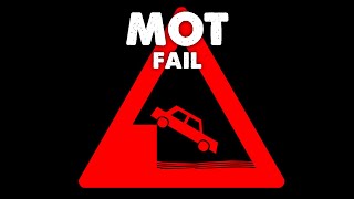 MOT Fail