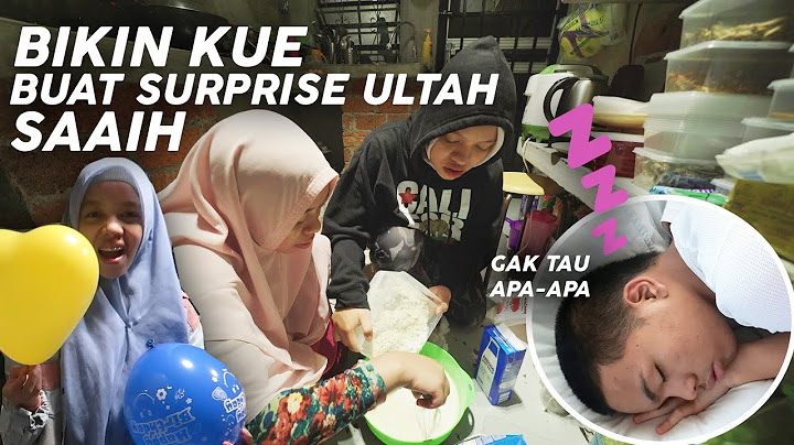 To Surprise Saaih's Birthday, Everyone Woke Up Early to Make a Cake, While Saaih Was Still Sleeping