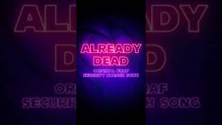 (Final Teaser) Fnaf Sb Song: Already Dead - Premieres @ 1Pm Est