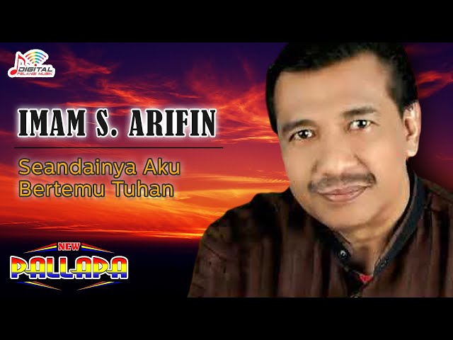 Imam S Arifin - Seandainya Aku Bertemu Tuhan (Official Video) class=