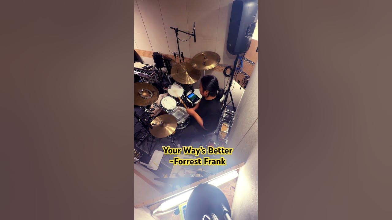 YOUR WAY’S BETTER-Forrest Frank #drumcover #shorts #worshipmusic #gospelmusic #shortsworship #drums