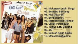 Sheila On 7 - 30 Hari Mencari Cinta (Full Album & HQ Audio)