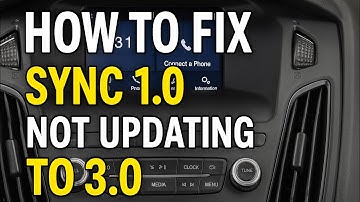 How to fix SYNC 1.0 not updating to 3.0 (NEW VERSION)